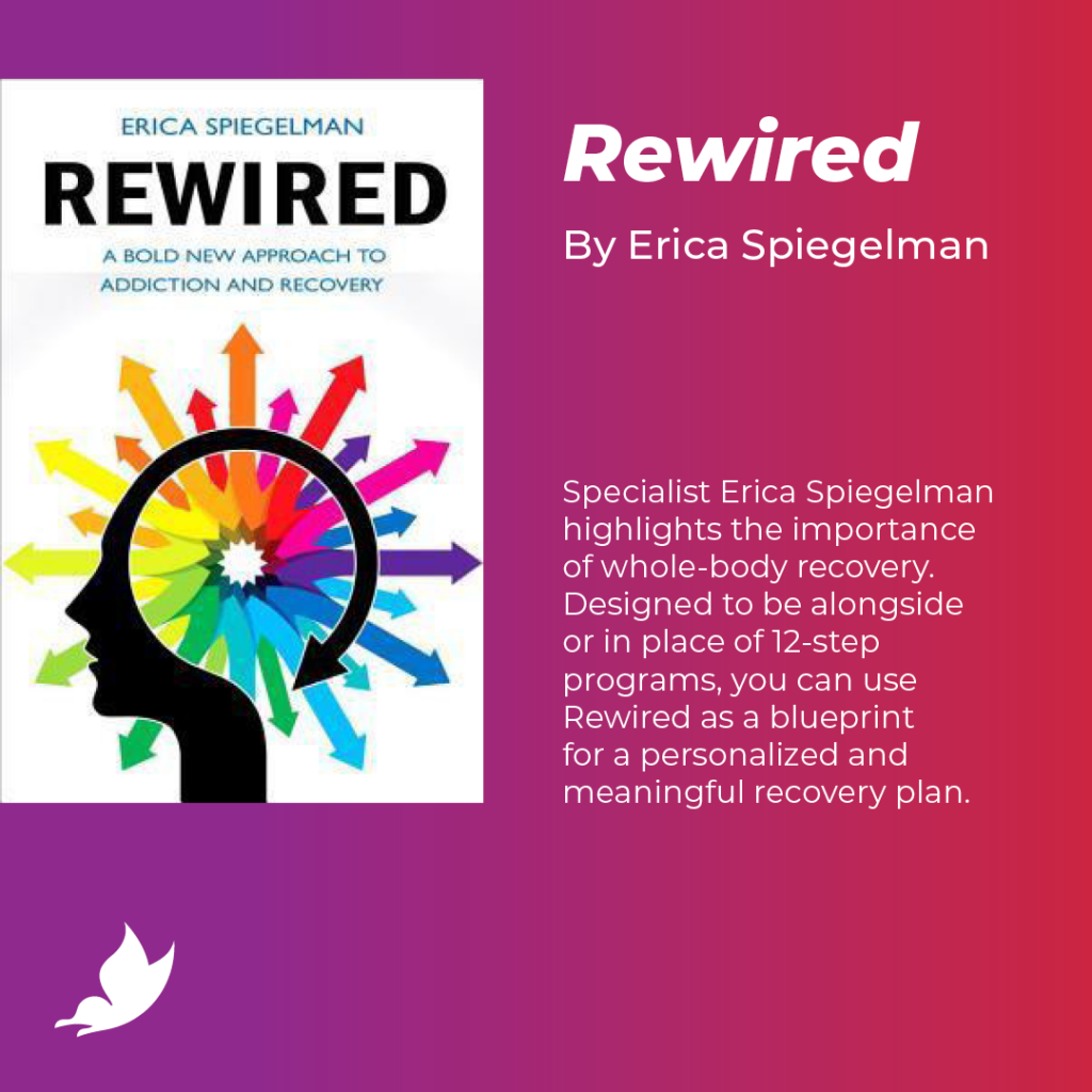rewired addiction recovery book
