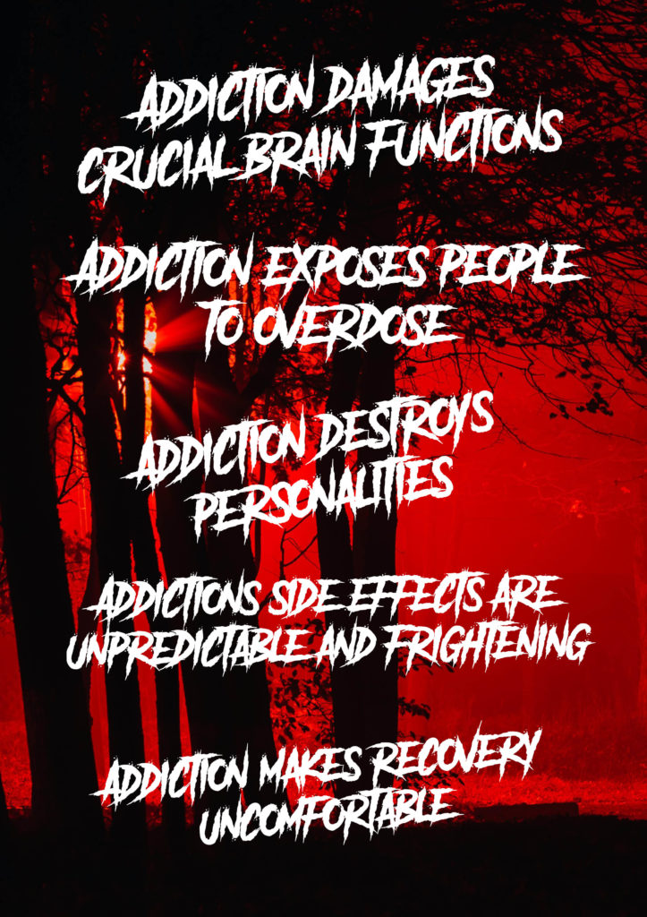 5 scary things addiction does to people