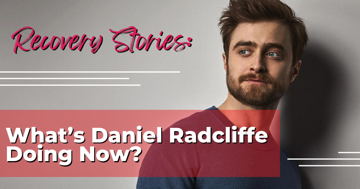 How Did Daniel Radcliffe Handle Alcohol Addiction?