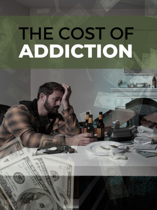 The Cost of Addiction