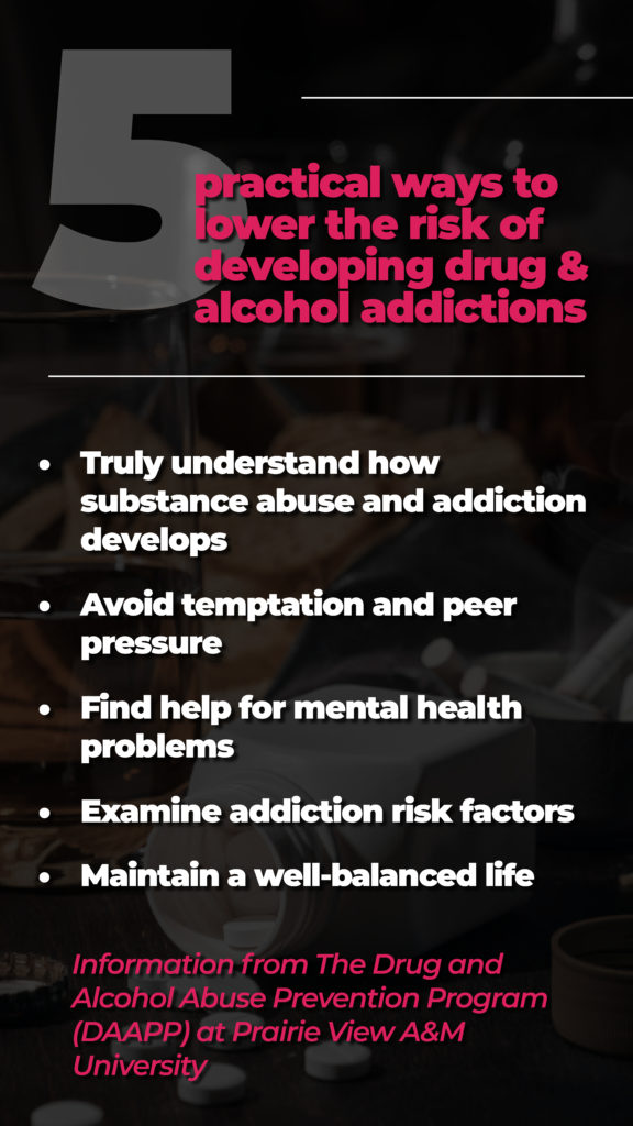 5 practical ways to lower the risk of developing an addiction to drugs or alcohol
