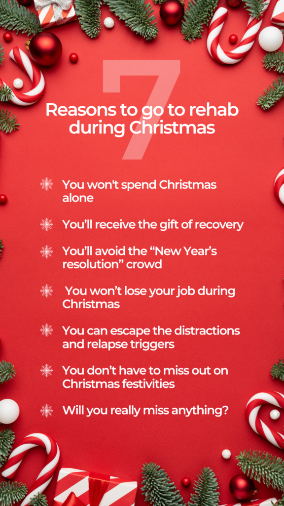 7 reasons to go to drug or alcohol rehab during Christmas