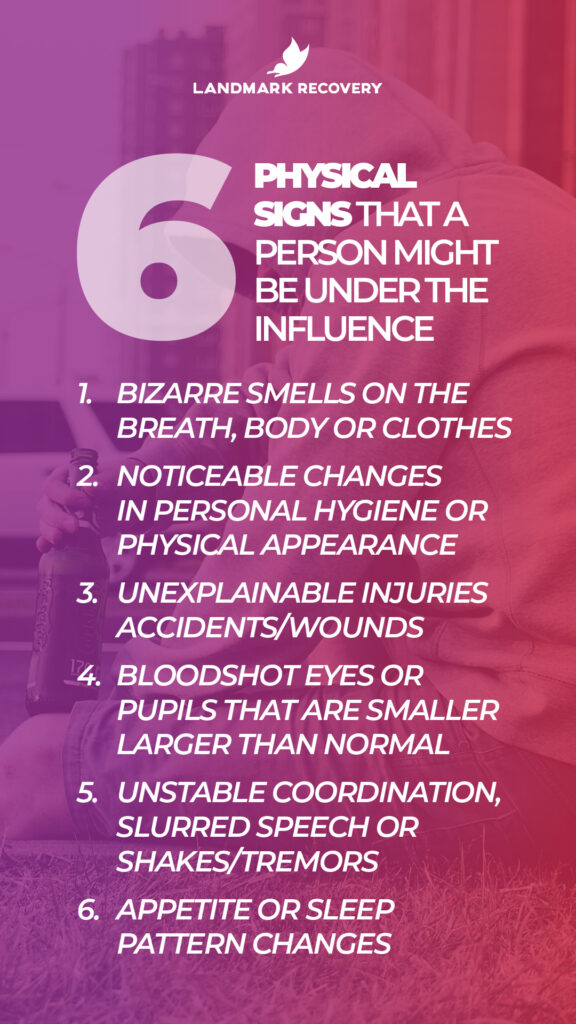 six physical signs that a person might be under the influence of drugs or alcohol