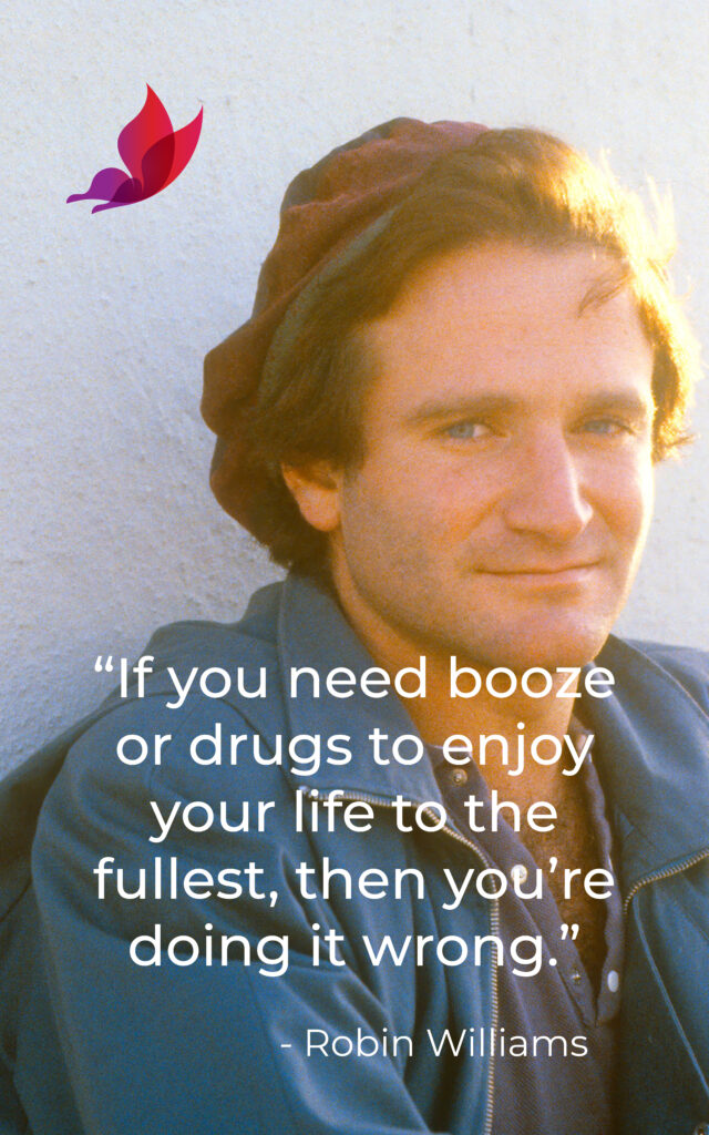robin williams sobriety quotes for people recovering from addiction